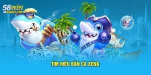 Bắn Cá Xèng - Cơ Hội Mang Về Chiến Thắng Lớn Cực Cao